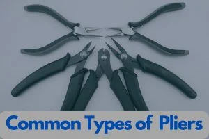 common types of pliers